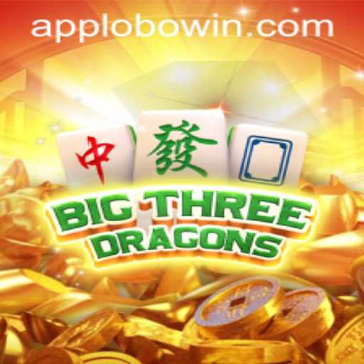 Unveiling the Thrills of BigThreeDragons: A Guide to Mastery