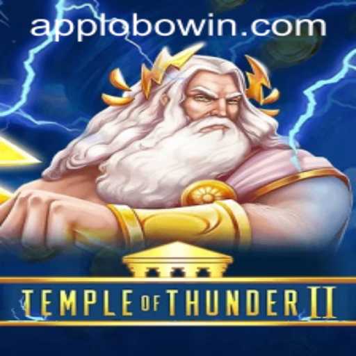 Exploration and Mastery in TempleofThunderII: Navigating the Enigmatic World Through Lobowin PH Login